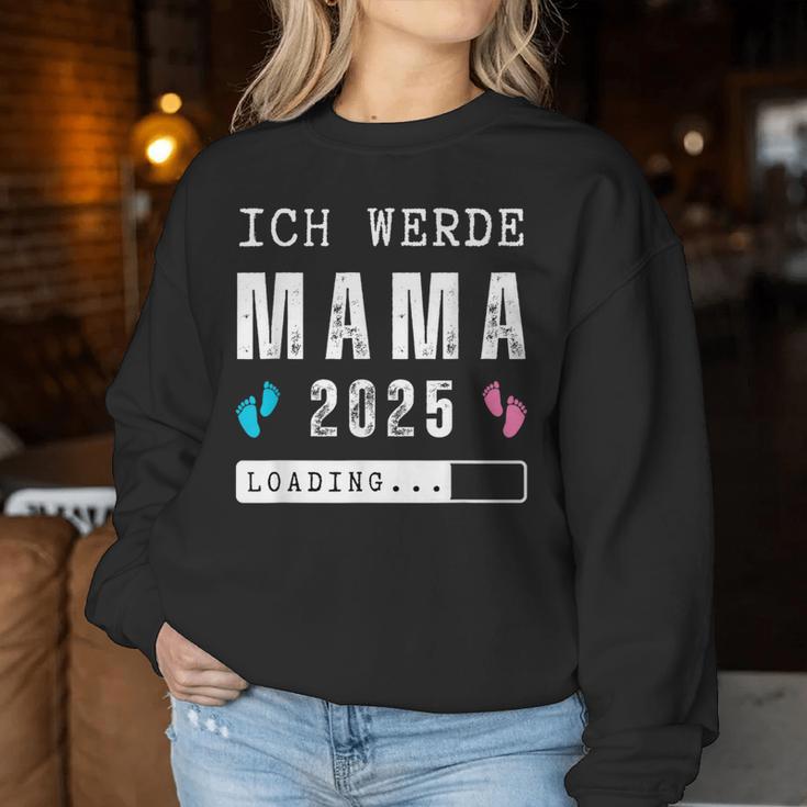 Ich Werde Mama 2025 Mama 2025 Loading Sweatshirt Frauen Lustige Geschenke