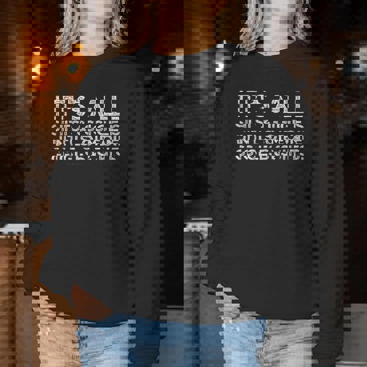 Its All Shits And Giggles Sarcastic Friend Quote Adult Humor Women Sweatshirt Funny Gifts