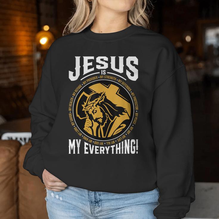 Jesus Is My All Christian God Sweatshirt Frauen Lustige Geschenke