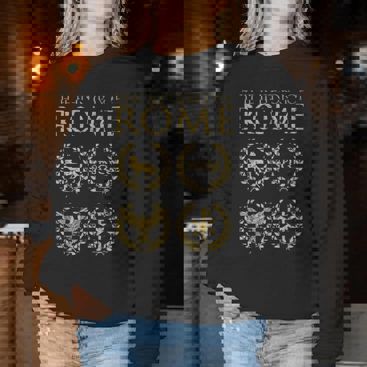 La Historia De Roma Sudadera Mujer Regalos divertidos