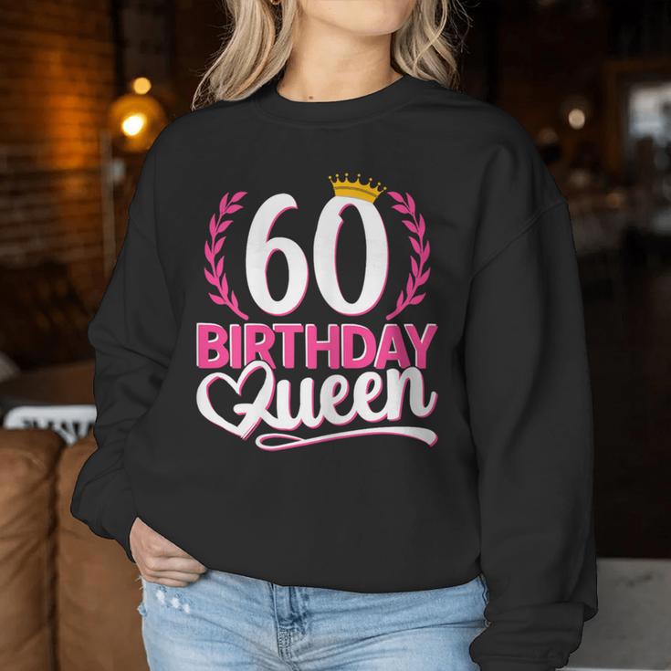 Ladies 60Th Birthday Woman 60S Birthday Birthday Queen 60 Sweatshirt Frauen Lustige Geschenke