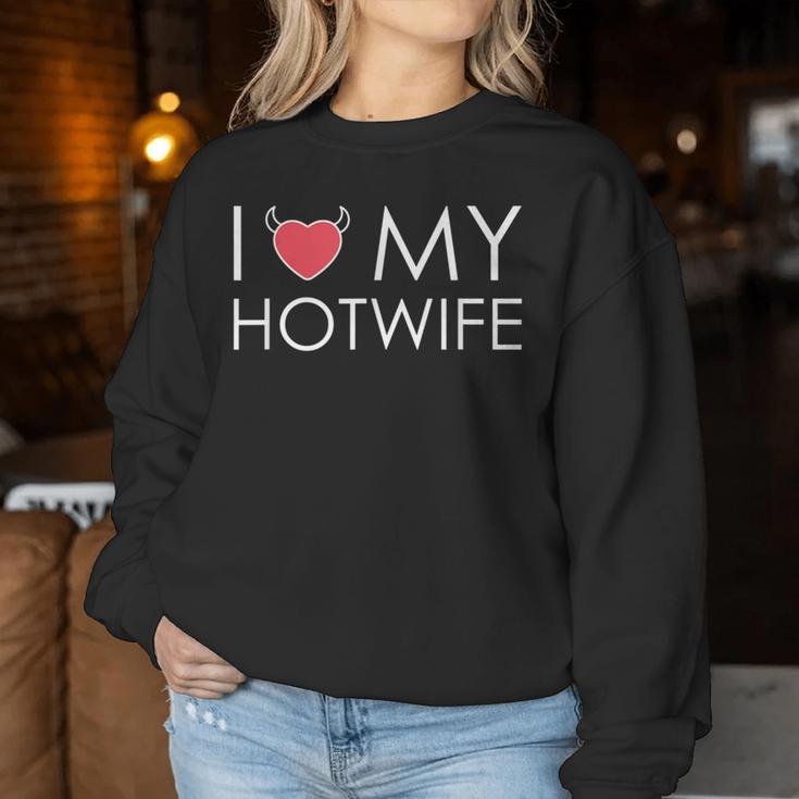 I Love My Hotwife Sweatshirt Frauen Lustige Geschenke