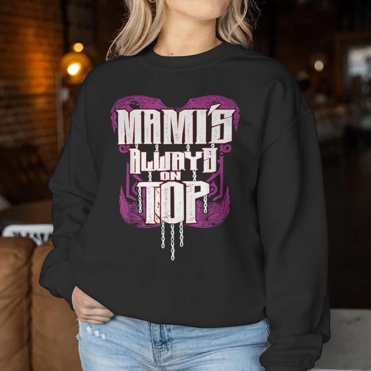 Mami's Always On Top Mom Sweatshirt Frauen Lustige Geschenke