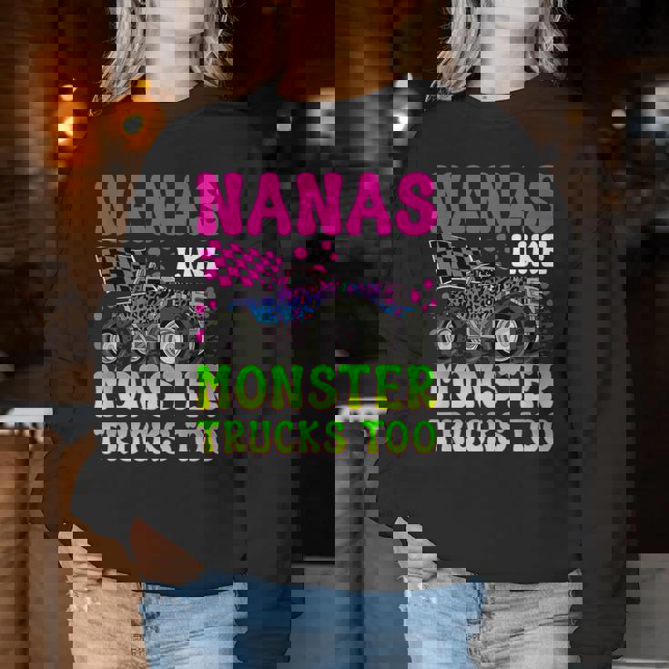 Nanas Like Monster Trucks Monster Truck Nana Grandma Women Sweatshirt Unique Gifts Nanas Like Monster Trucks Monster Truck Nana Grandma Women Sweatshirt Unique Gifts