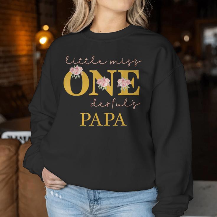 Papa Little Miss Onederful Birthday Party 1 Year Old Girl Sweatshirt Frauen Lustige Geschenke