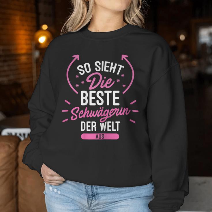 So The Best Sister-In-Law In The World Looks From A Sweatshirt Frauen Lustige Geschenke