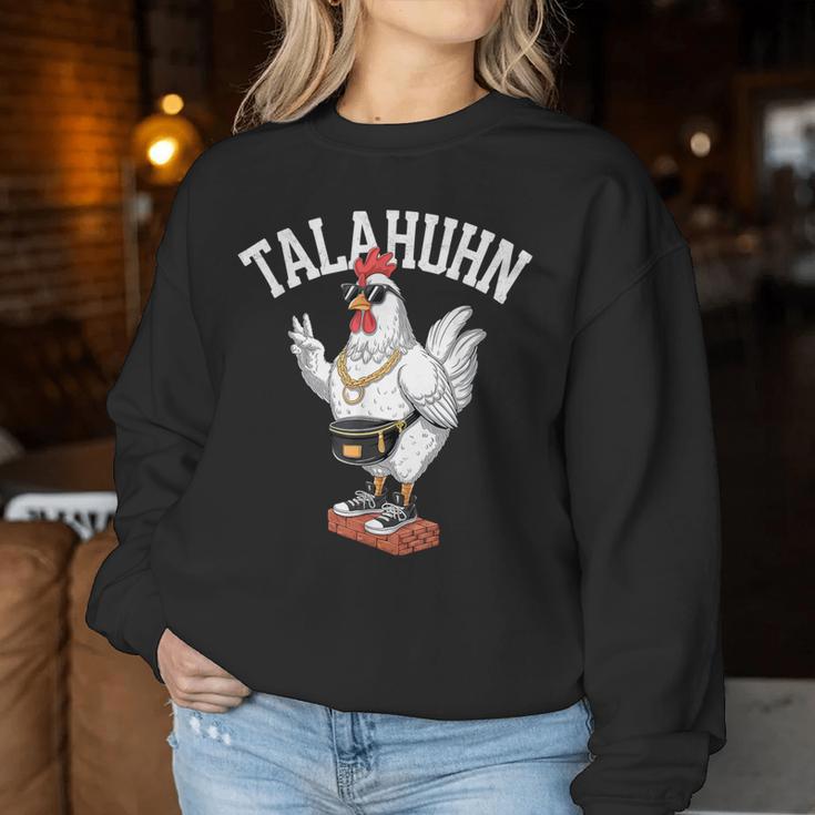 Talahuhn Humour Tala Chicken Talahon Costume Youth Word Sweatshirt Frauen Lustige Geschenke