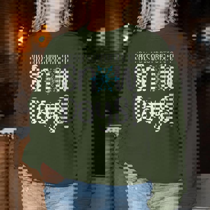 Proud Supporter Of Snow Days Teacher Christmas Women Sweatshirt Funny Gifts