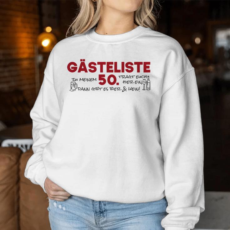 Guest List 50Th Guest List Guest Book 50Th Birthday Woman Man Sweatshirt Frauen Lustige Geschenke