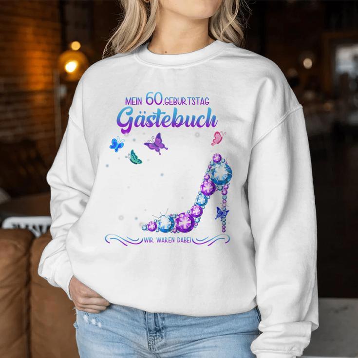 Ladies 60Th Birthday Guest Book Woman 1960 Ladies Guest Book Sweatshirt Frauen Lustige Geschenke