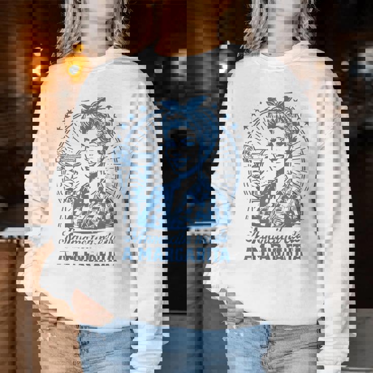 Mamacita Needs A Margarita Drinking Mom Vintage Women Women Sweatshirt Funny Gifts