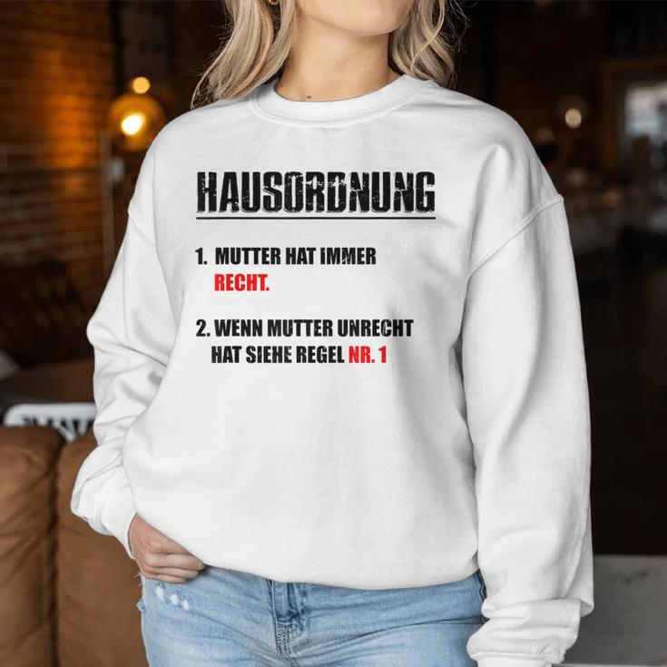 Mutterhat Immer Recht Sweatshirt Frauen Lustige Geschenke