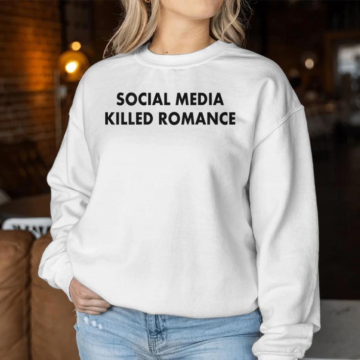 Social Media Killed Romance Gray Sweatshirt Frauen Lustige Geschenke