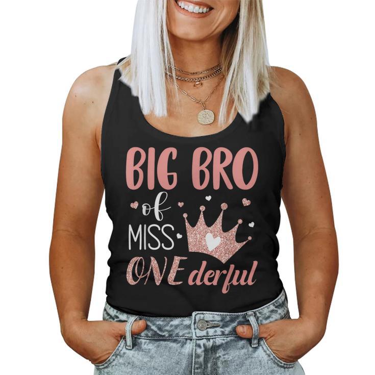 Big Brother Of Miss Onederful 1St Birthday Girl First One-Derful Tank Top Frauen