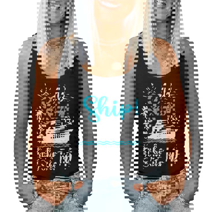 Brother Sister Cruise Trip Cruising Vacation Matching Women Tank Top