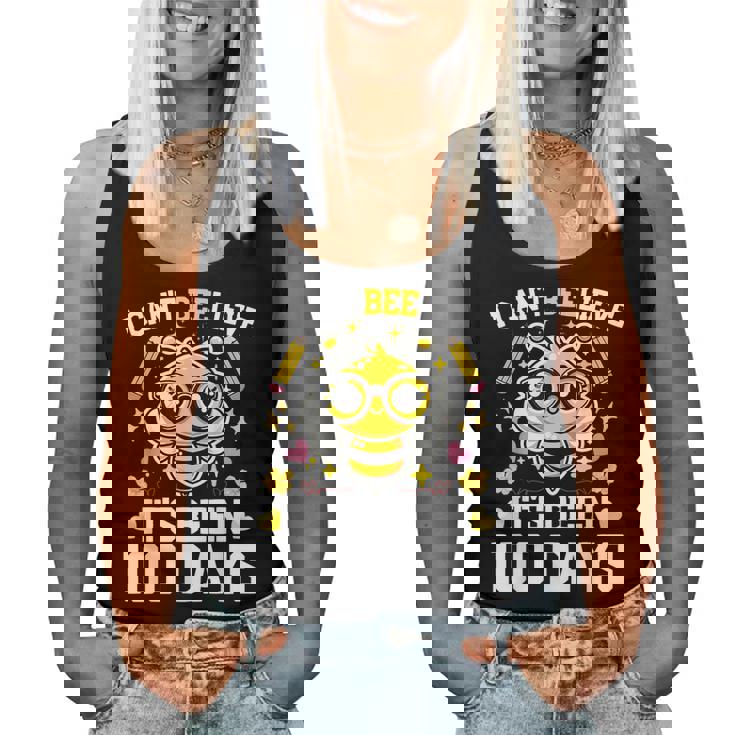 I Can't Believe Its Been 100 Days Cute Bee 100Th Day School Women Tank Top