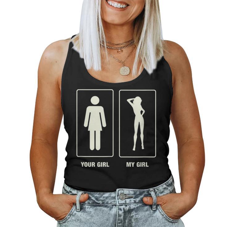 Cool Girlfriend Your Girl My Girl Tank Top Frauen