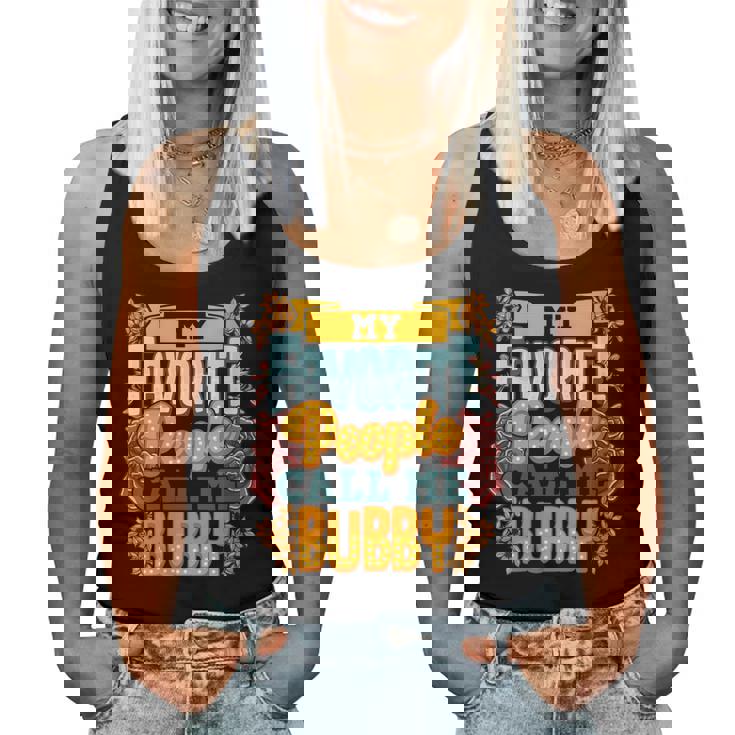 My Favorite People Call Me Bubby Cute Women Tank Top