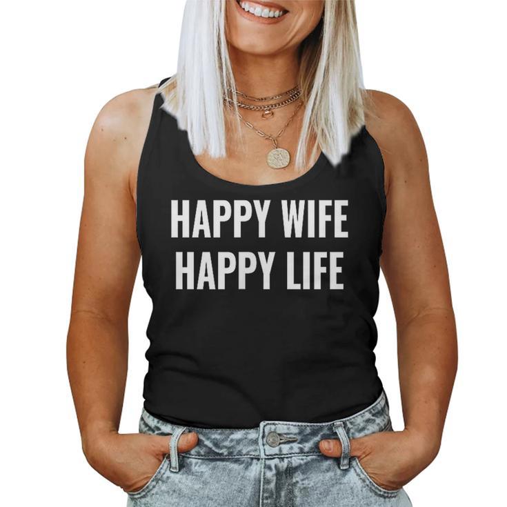 Happy Wife Happy Life Für Gute Ehemänner Tank Top Frauen