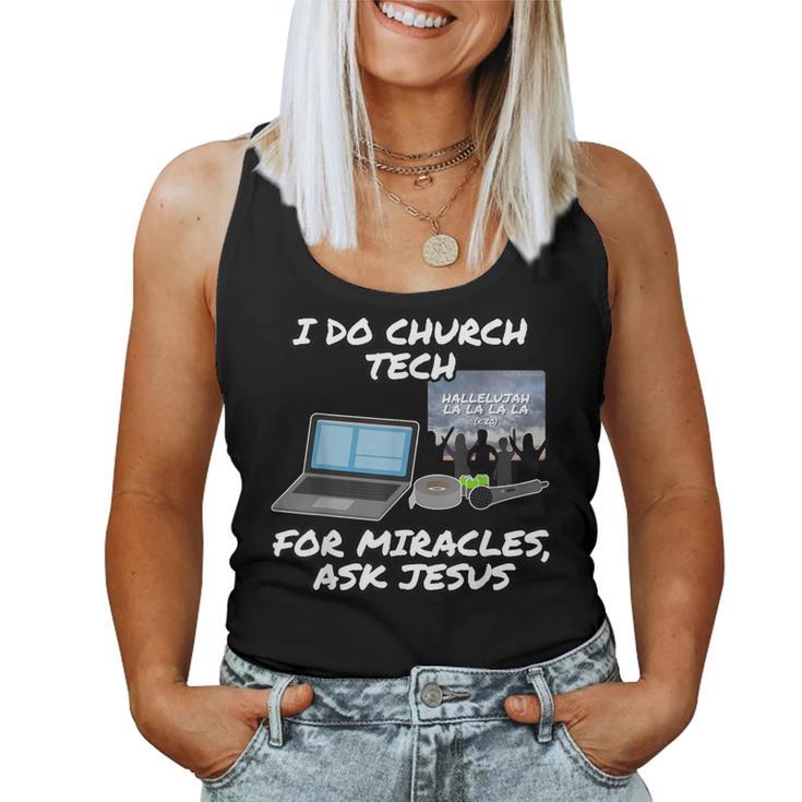 Ich Mache Church Tech Für Wunder Ask Jesus Christian Tank Top Frauen