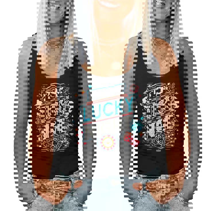 It's My Lucky Night Casino Gambling Women Tank Top