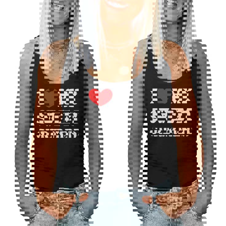 I Love My Sweet Girlfriend Ich Liebe Meine Süße Freundin Tank Top Frauen