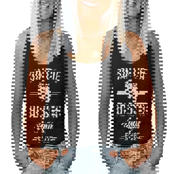 Soon To Be Big Sister Again Est 2025 New Sister Women Tank Top