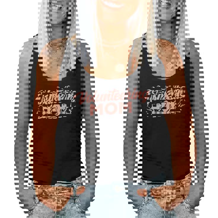 Volunring Mom Unpaid Job Volunr Volunrs Mother Women Tank Top