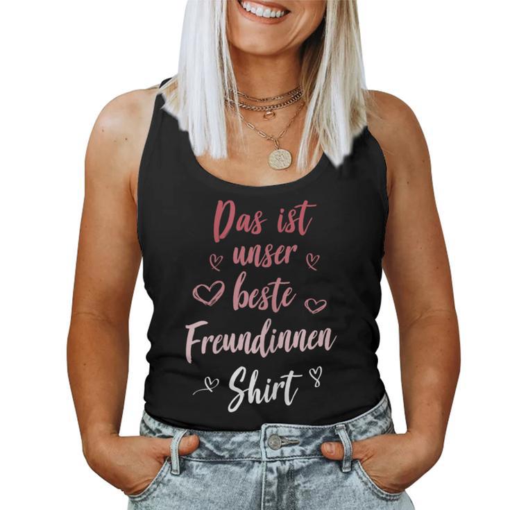 Women's Girlfriends Best Friend Friends Girl For 2 Tank Top Frauen