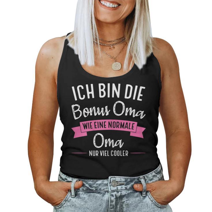 Women's Ich Bin Die Bonus Grandma Bonus Grandma Family Tank Top Frauen