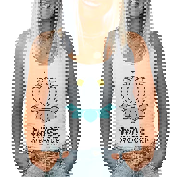 Namaste Mother Fucker  Sarcastic Yoga Humor Moms Women Tank Top