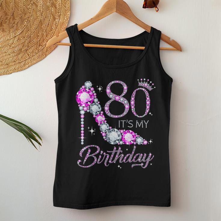 80 It's My Birthday 80 Years Old 80Th Birthday Girl Lady Tank Top Frauen Lustige Geschenke