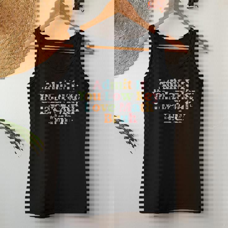 Admit It You Low Key Love Math Bruh Retro Math Teacher Women Tank Top Funny Gifts