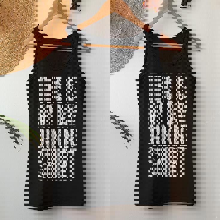 This Is My Day Drinking Drinking Women Tank Top Funny Gifts