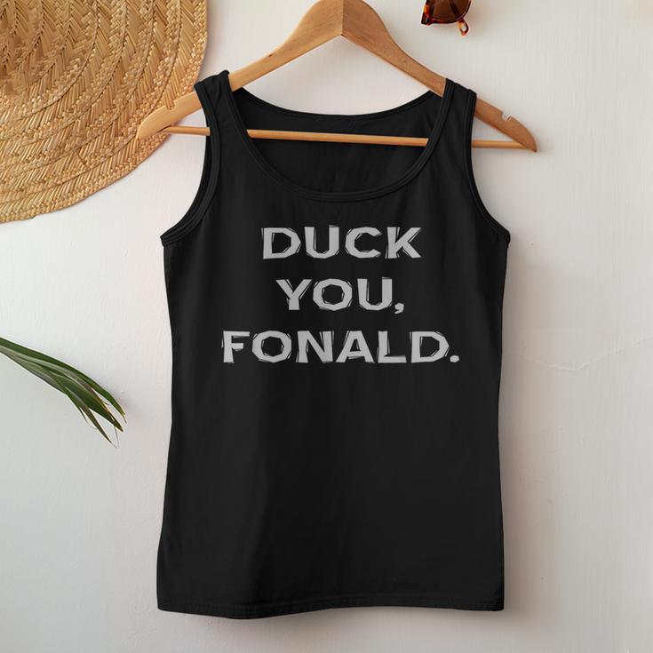 Duck You Fonald Anti Donald Trump s Tank Top Frauen Lustige Geschenke