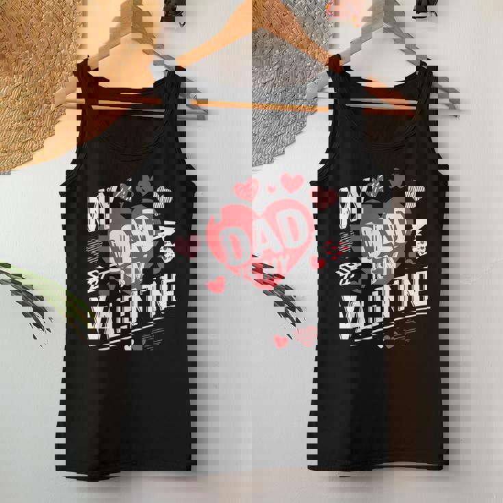 My Dad Is My Valentine For Boys Girls Valentine's Day Women Tank Top Unique Gifts