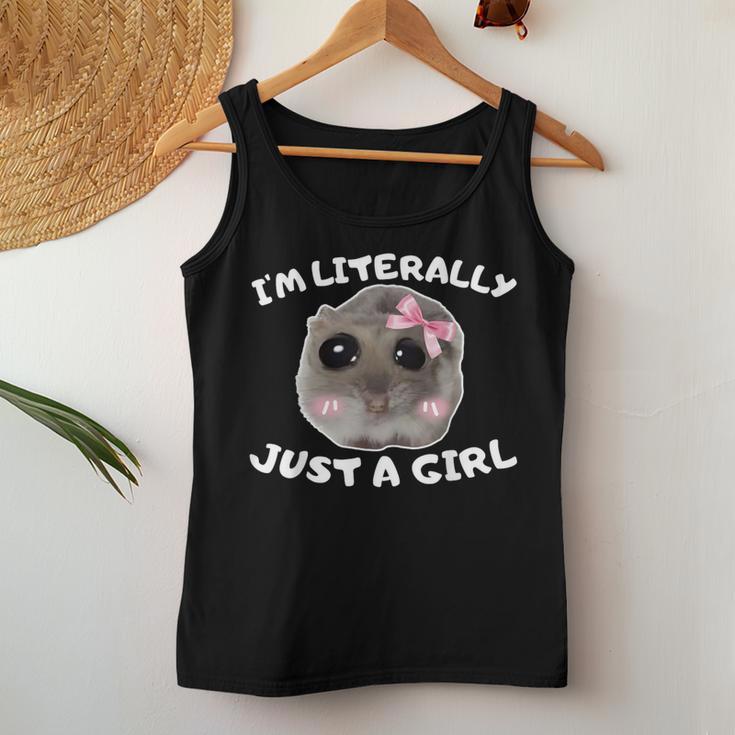 I'm Literally Just A Girl Sad Hamster Meme Tank Top Frauen Lustige Geschenke