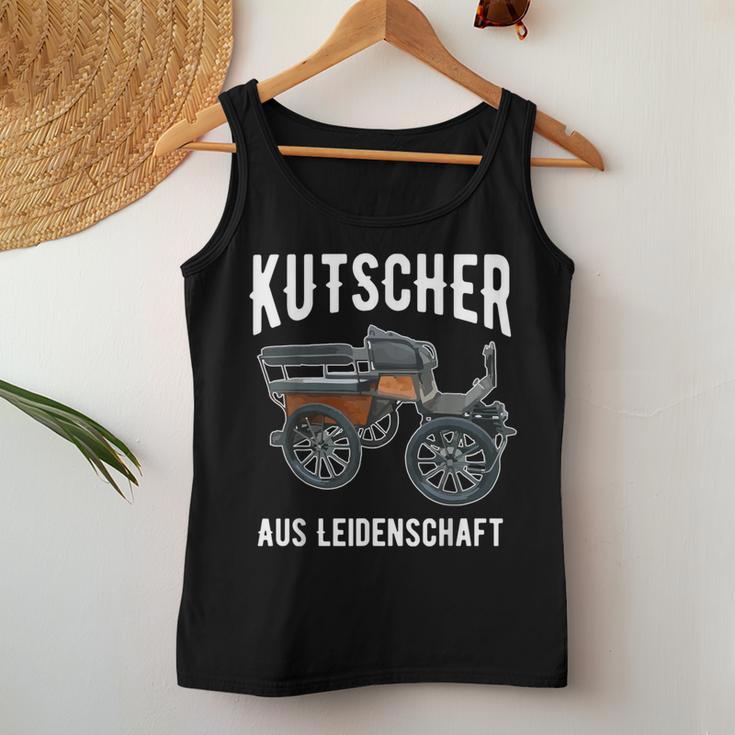 Kutscher Aus Leidenschaft Horse-Drawn Carriage Driving Tank Top Frauen Lustige Geschenke