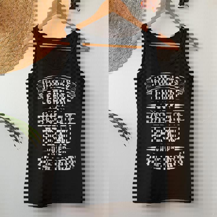 I Am This Legendary Evil Old Woman Tank Top Frauen Lustige Geschenke