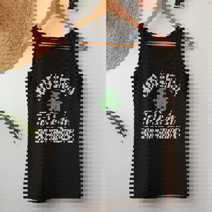 Most Likely To Do An Irish Goodbye St Patrick's Day Women Tank Top Personalized Gifts