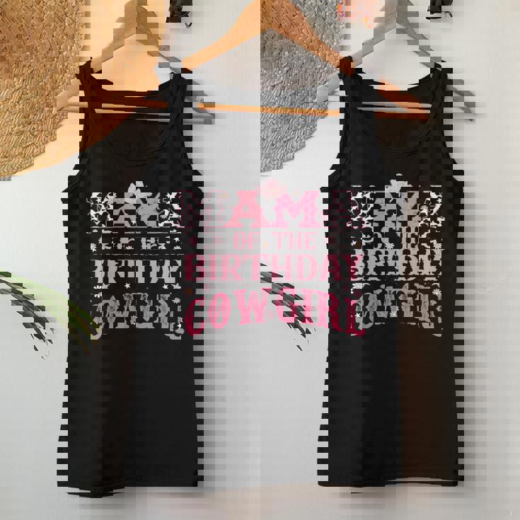 Mama Of The Birthday Cowgirl Rodeo Mom Of Birthday Girl Women Tank Top Personalized Gifts