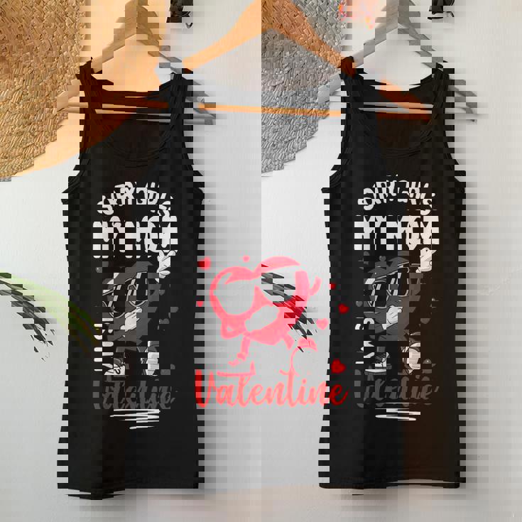 Valentines Day Girls Boys Sorry Girls My Mom Is My Valentine Women Tank Top Unique Gifts Valentines Day Girls Boys Sorry Girls My Mom Is My Valentine Women Tank Top Unique Gifts