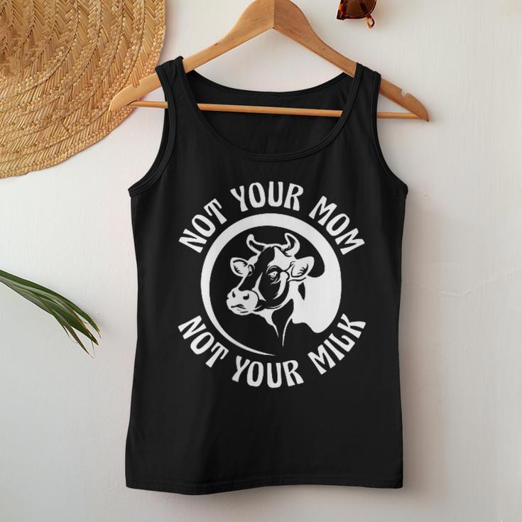 Vegan Plant-Based Not Your Mom Not Your Milk Tank Top Frauen Lustige Geschenke