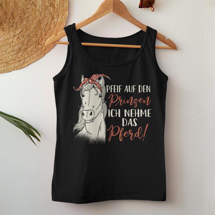 Women's Pfeif Auf Den Prinzen Ich Nehm Das Pferd Tank Top Frauen Lustige Geschenke