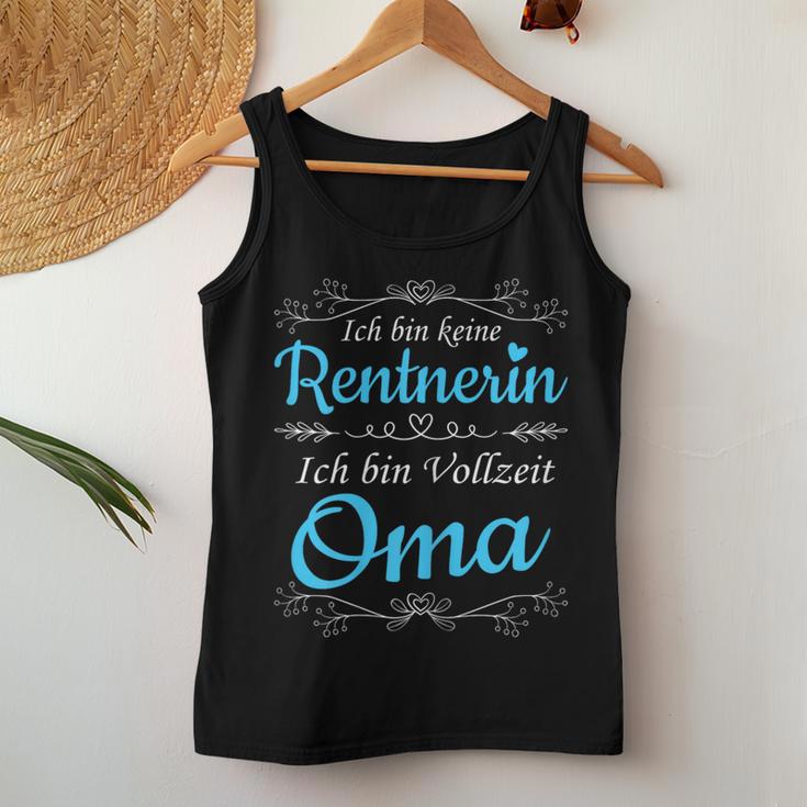 Women's Ich Bin Keine Rentnerin Ich Binollzeit Oma Rente Ruhestand Tank Top Frauen Lustige Geschenke