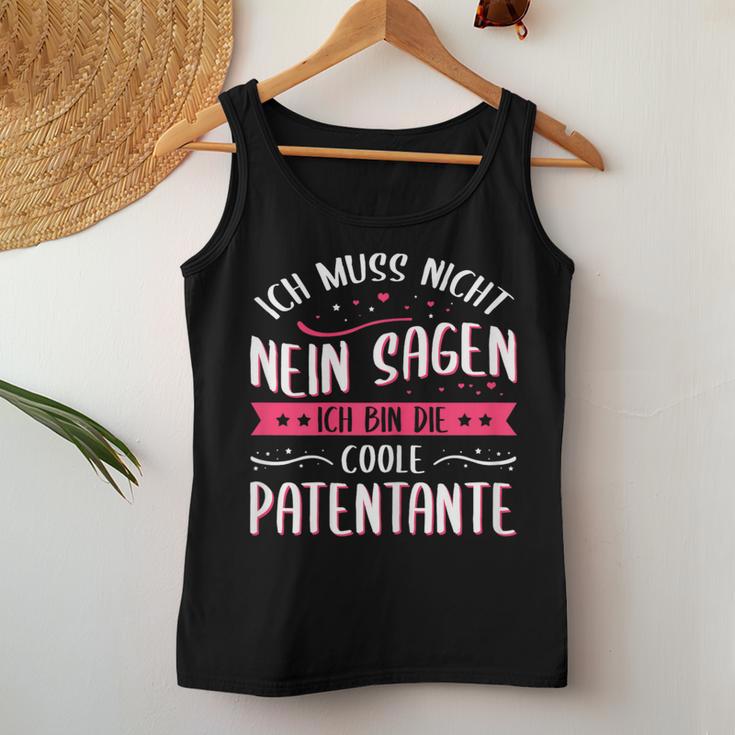 Women's Ich Muss Nicht Nein Sagen Ich Bin Die Coole Patentantant Tank Top Frauen Lustige Geschenke