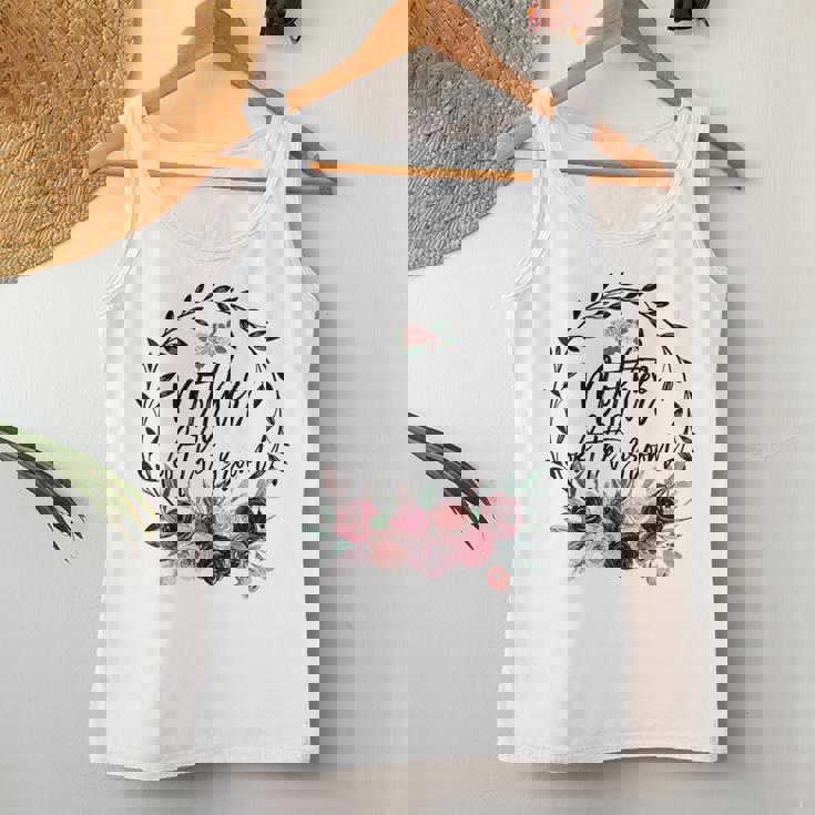 Mother Of The Groom Bridal Shower Wedding Bachelorette Party Women Tank Top Funny Gifts