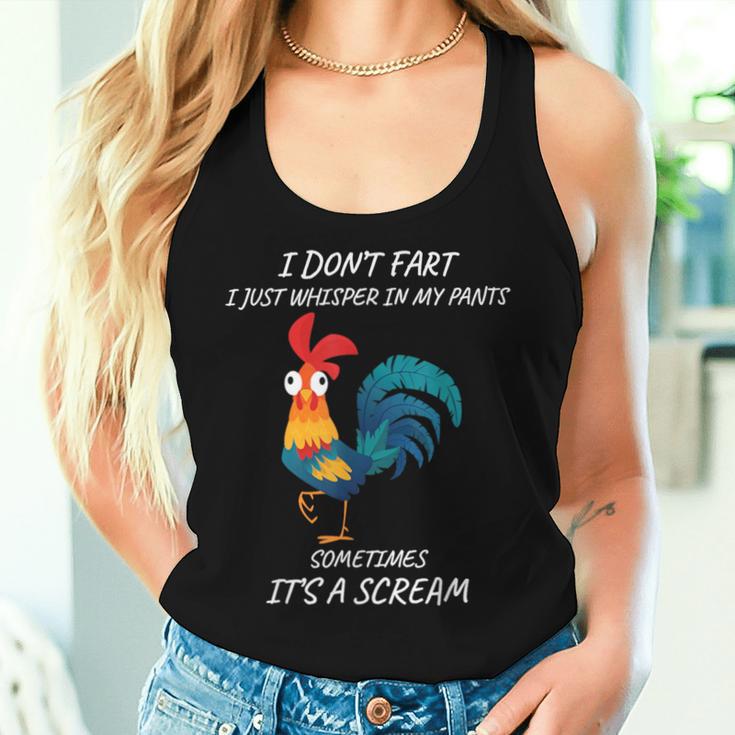 I Don't Fart I Just Whisper In My Pants Chicken Tank Top Frauen Geschenke für Sie