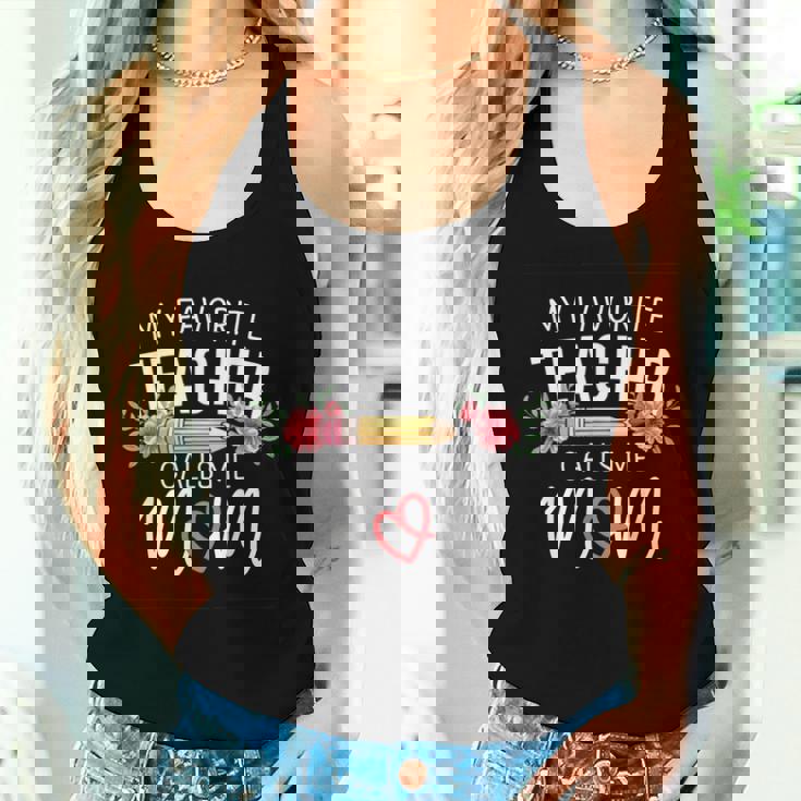 My Favorite Teacher Calls Me Mom Cute Flowers Women Tank Top Gifts for Her