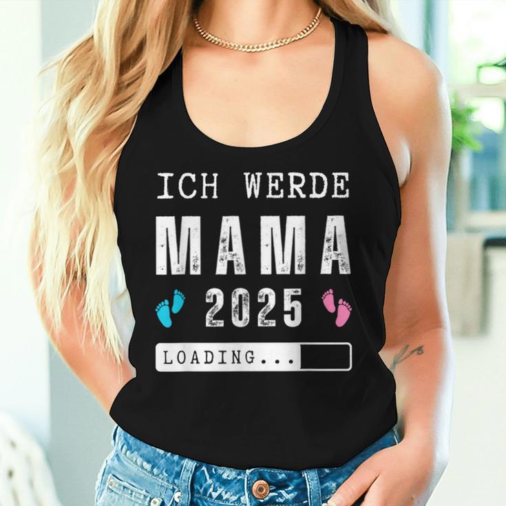 Ich Werde Mama 2025 Mama 2025 Loading Tank Top Frauen Geschenke für Sie